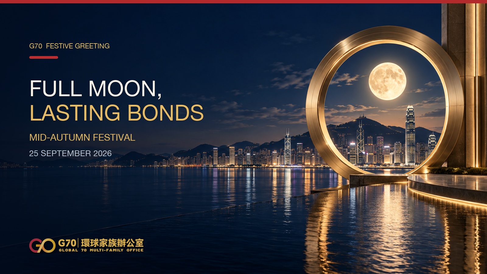 Full Moon, Lasting Bonds | Mid-Autumn Wishes from G70